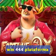 win 444 plataforma